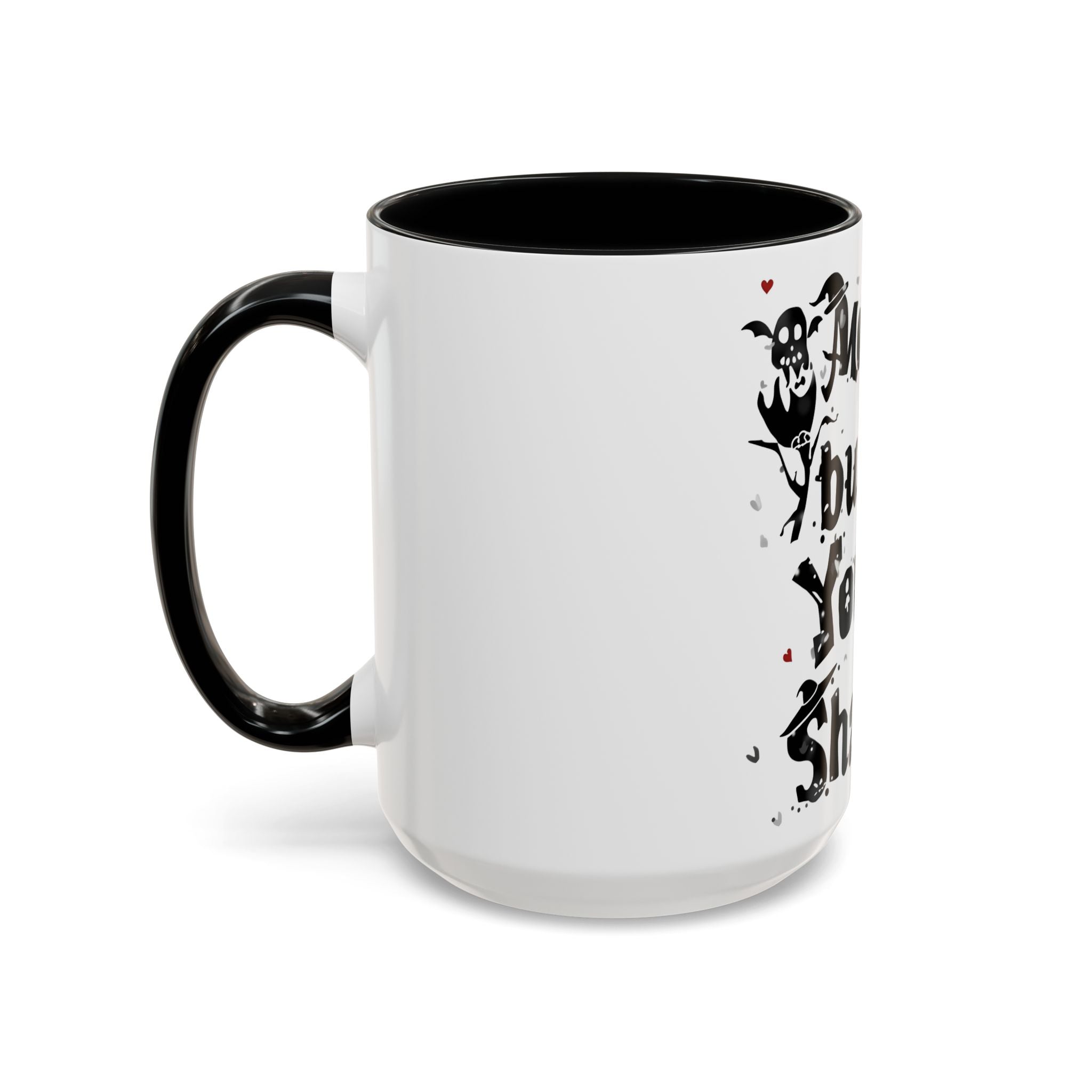 Haunted Quote Halloween Mug