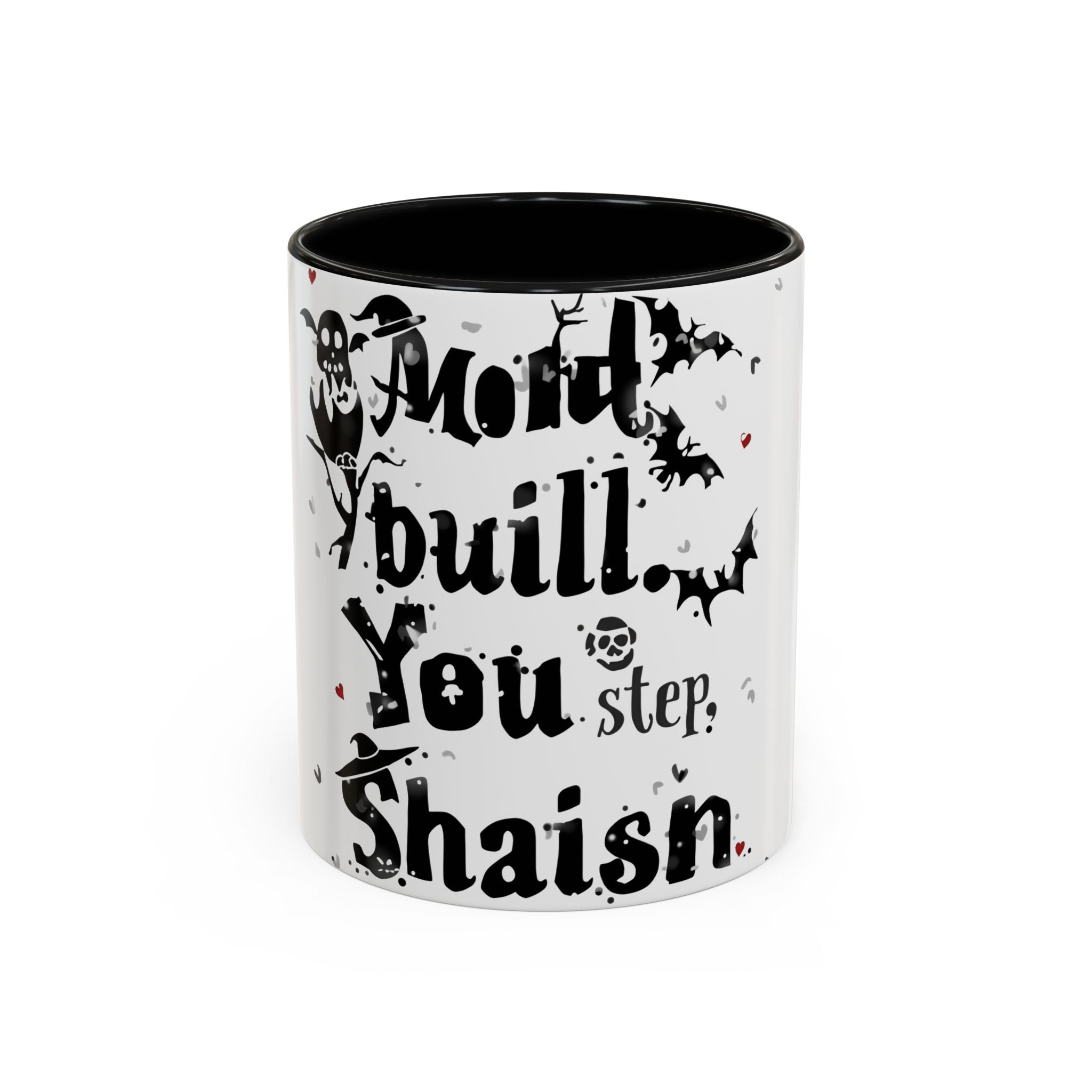 Haunted Quote Halloween Mug