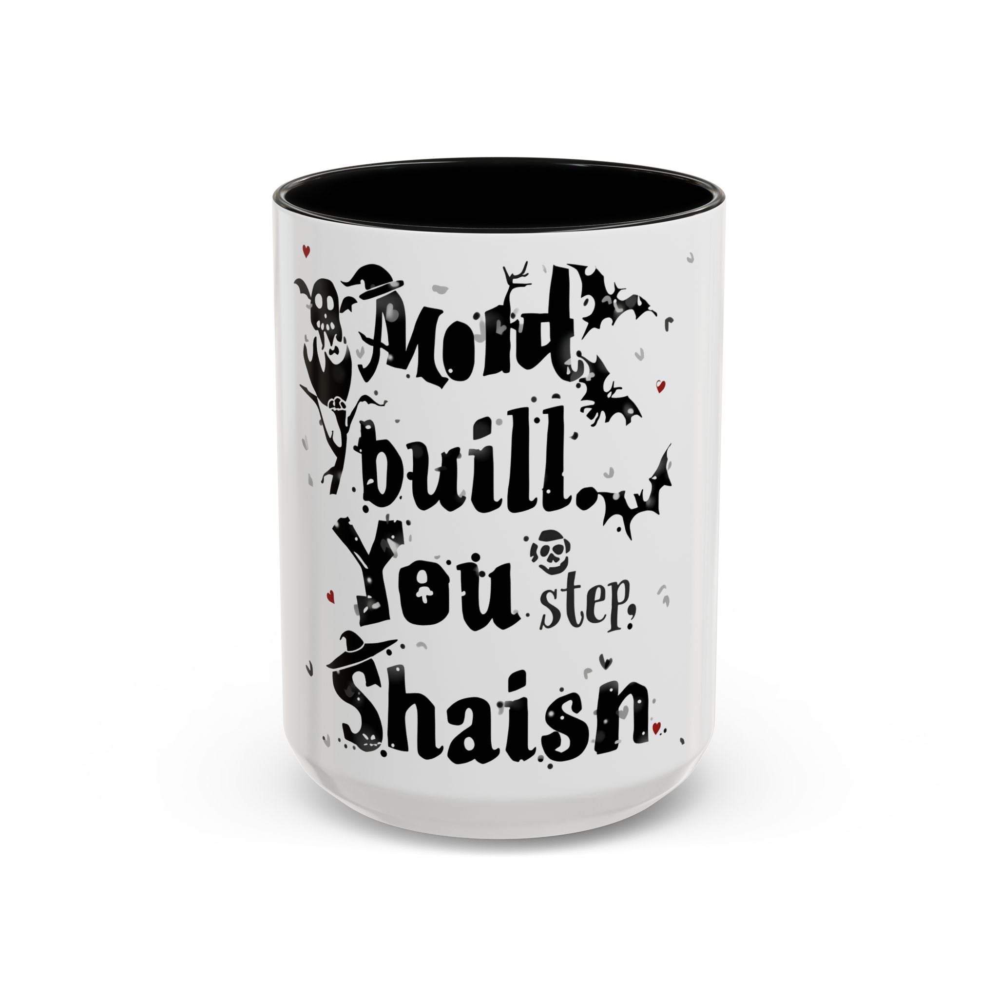 Haunted Quote Halloween Mug