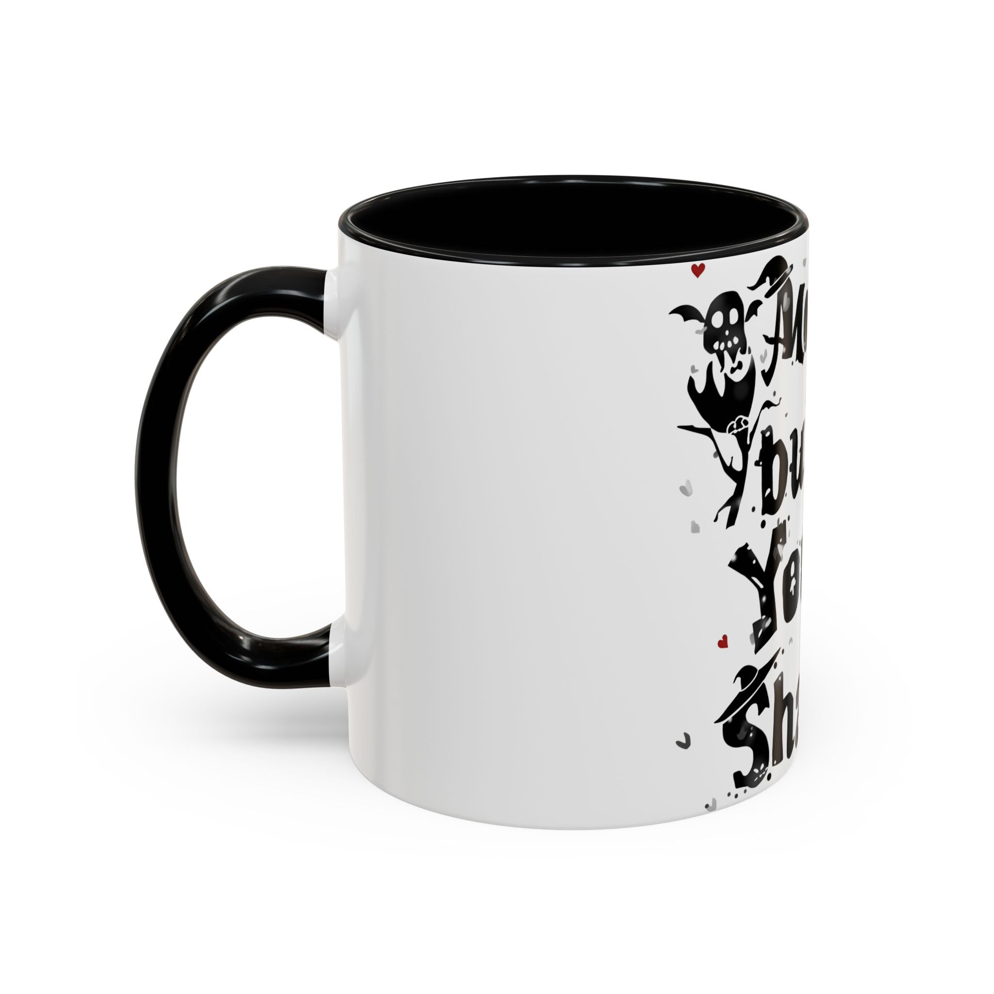 Haunted Quote Halloween Mug